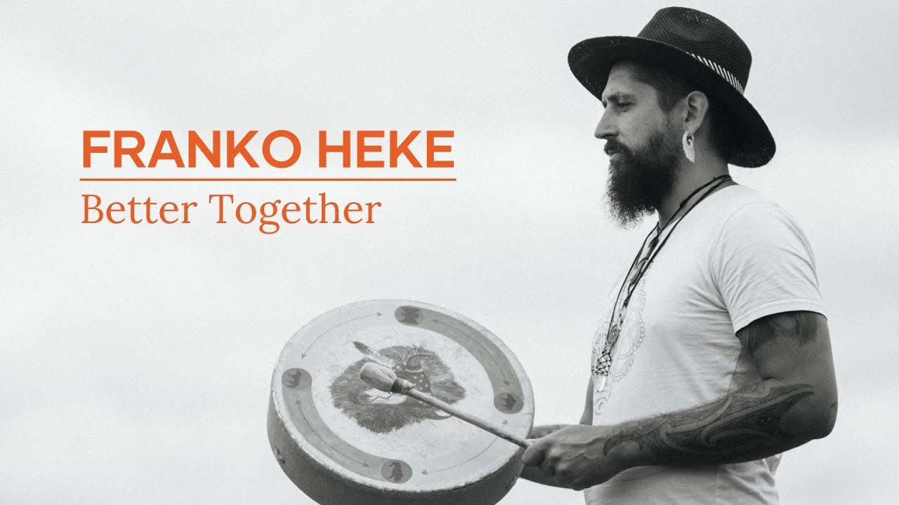 Franko Heke - Better Together